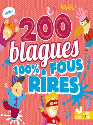 cover image of 200 blagues 100% fous rires